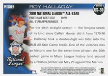 Load image into Gallery viewer, 2010 Topps Update Roy Halladay AS US-30 Philadelphia Phillies
