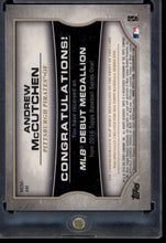 Load image into Gallery viewer, 2016 Topps #MDM-AM Andrew McCutchen MLB Debut Medallion
