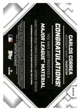 Load image into Gallery viewer, 2022 Topps Update #MLM-CC Carlos Correa Major League Material Relics
