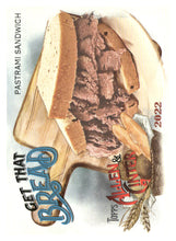 Load image into Gallery viewer, 2022 Topps Allen &amp; Ginter #GTB-6 Pastrami Sandwich Get That Bread
