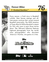 Load image into Gallery viewer, 2023 Topps Black &amp; White #76 Tanner Bibee
