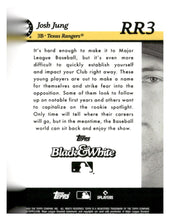 Load image into Gallery viewer, 2023 Topps Black &amp; White #RR3 Josh Jung Rookie Resolution
