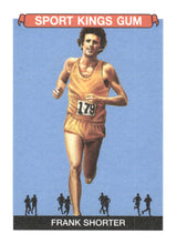 Load image into Gallery viewer, 2023 Sportkings Volume 4 #143 Frank Shorter
