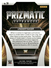 Load image into Gallery viewer, 2022 Panini Prizm WWE #24 Undertaker Prizmatic Entrances
