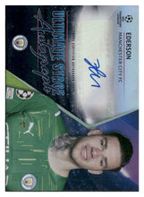 Load image into Gallery viewer, 2021-22 Topps UEFA Champions League Ederson Ultimate Stage Autographs Black #/10
