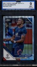 Load image into Gallery viewer, 2021-22 Topps Chrome UEFA Champions League #1 Kylian Mbappé Refractor ISA 9
