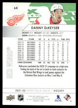 Load image into Gallery viewer, 2021-22 Upper Deck #64 Danny DeKeyser
