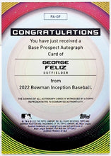 Load image into Gallery viewer, 2022 Bowman Inception #PA-GF George Feliz Auto #/399 RC Rookie SEATTLE MARINERS
