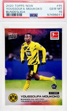 Load image into Gallery viewer, 2020/21 Topps Now Bundesliga Youssoufa Moukoko #45 RC Rookie PSA 10 Gem Mint
