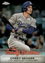 Load image into Gallery viewer, 2019 Topps Chrome Update he Family Business Corey Seager #FBC-17 Los Angeles Dodgers

