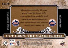 Load image into Gallery viewer, 2008 Upper Deck Cut From The Same Cloth Silver /149 Carlos Beltran &amp; Jose Reyes #CSC-BR New York Mets
