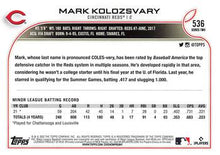 Load image into Gallery viewer, 2022 Topps Mark Kolozsvary RC #536 Cincinnati Reds
