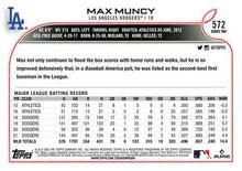 Load image into Gallery viewer, 2022 Topps Max Muncy #572 Los Angeles Dodgers
