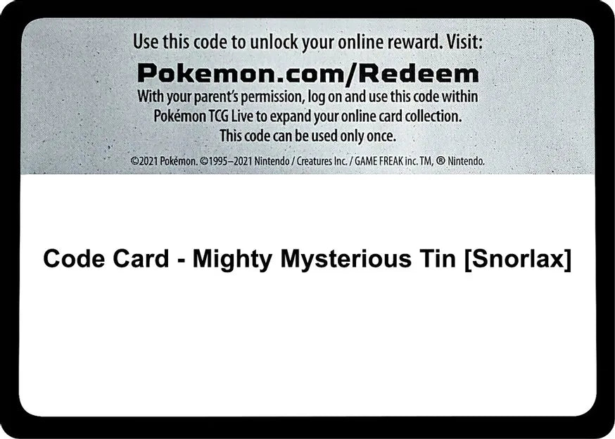 Code Card - Mighty Mysterious Tin [Snorlax] - Miscellaneous Cards & Products (MCAP)