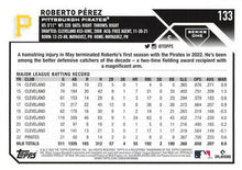 Load image into Gallery viewer, 2023 Topps Roberto Pérez #133 Pittsburgh Pirates
