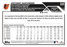 Load image into Gallery viewer, 2023 Topps Anthony Santander #265 Baltimore Orioles
