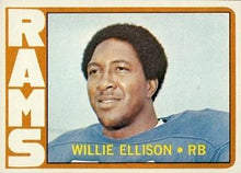 Load image into Gallery viewer, 1972 Topps Willie Ellison RC #62  Los Angeles Rams
