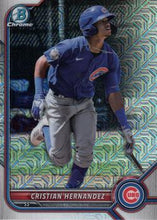 Load image into Gallery viewer, 2022 Bowman Chrome Prospects Cristian Hernandez Mojo Refractors #BCP-240 Chicago Cubs
