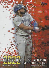 Load image into Gallery viewer, 2023 Topps 2022 Greatest Hit Vladimir Guerrero Jr. #22GH-11 Toronto Blue Jays
