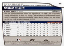 Load image into Gallery viewer, 2023 Topps Big League Nestor Cortes #117 New  York Yankees
