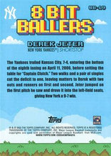 Load image into Gallery viewer, 2023 Topps Big League 8 BIT BALLERS Derek Jeter #8B-19 New York Yankees J42
