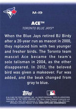 Load image into Gallery viewer, 2023 Topps Big League MASCOTS ACE #M-19 Toronto Blue Jays
