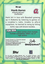 Load image into Gallery viewer, 2023 Topps Big League TOPPS BIG LEAGUERS Hank Aaron #BL-30 Atlanta Braves
