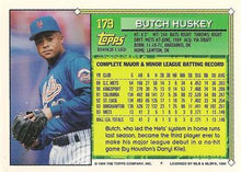 Load image into Gallery viewer, 1994 Topps Butch Huskey FS, RC # 179 New York Mets
