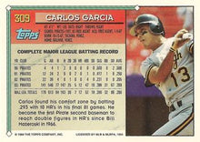 Load image into Gallery viewer, 1994 Topps Carlos Garcia ASR # 309 Pittsburgh Pirates
