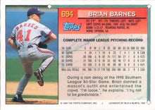 Load image into Gallery viewer, 1994 Topps Brian Barnes # 694 Montreal Expos
