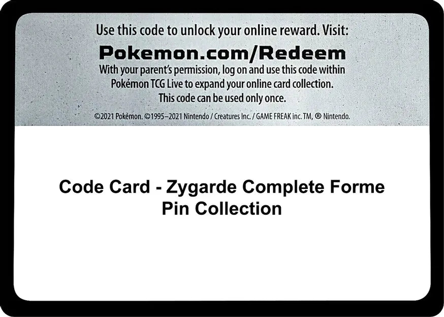 Code Card - Zygarde Complete Forme Pin Collection - SM Base Set (SM01)