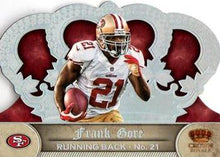 Load image into Gallery viewer, 2012 Panini Crown Royale Frank Gore #121 San Francisco 49ers
