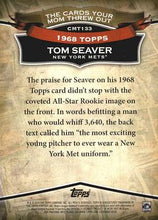 Load image into Gallery viewer, 2010 Topps The Cards Your Mom Threw Out #CMT133 Tom Seaver
