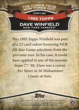 Load image into Gallery viewer, 2010 Topps The Cards Your Mom Threw Out #CMT150 Dave Winfield
