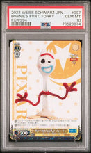 Load image into Gallery viewer, 2022 Weiss Schwarz Japanese Pixar Characters Rare #007 Bonnie&#39;s Favorite, Forky – PSA GEM MT 10
