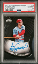 Load image into Gallery viewer, 2022 Ted Simmons On-Card AUTO Topps CHROME BLACK #CBA-TS Cardinals PSA 10 GEM Mint
