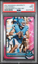 Load image into Gallery viewer, 2021 Bowman University #81  Sam Howell Chrome Prospects - Pink Ref PSA 9

