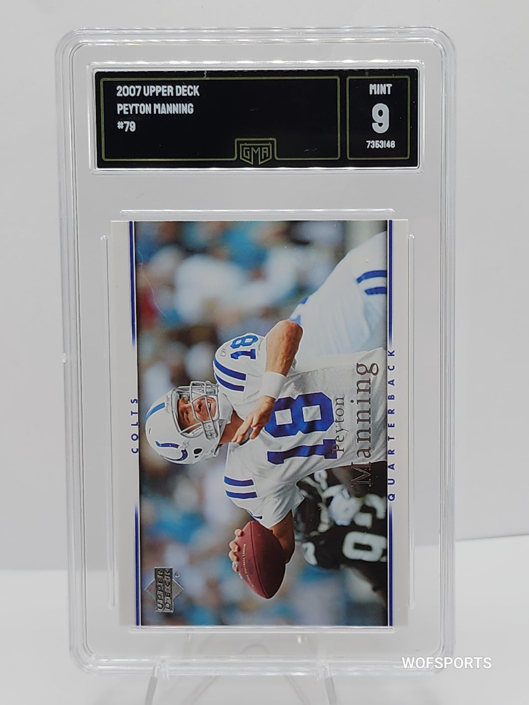 2007 Upper Deck Peyton Manning Indianapolis Colts #79 GMA 9 Mint