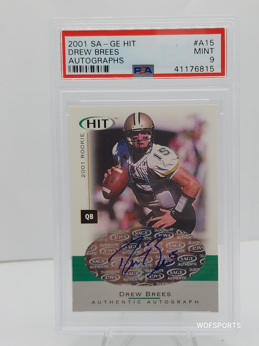 2001 SA-GE Hit Drew Brees Rookie Autographs #A15 New Orleans Saints PSA 9 Mint