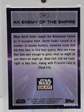 Load image into Gallery viewer, 2022 Topps Chrome Star Wars Galaxy #62 - An Enemy of the Empire
