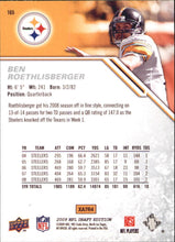 Load image into Gallery viewer, 2009 Upper Deck Ben Roethlisberger Draft Edition #165 Pittsburgh Steelers
