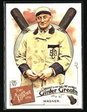 Load image into Gallery viewer, 2019 Topps Allen and Ginter Ginter Greats #GG-47 Honus Wagner Pittsburg Pirates
