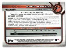 Load image into Gallery viewer, 2022 Bowman Chrome Prospects Maikol Hernandez Mojo Refractors #BCP-155 Baltimore Orioles
