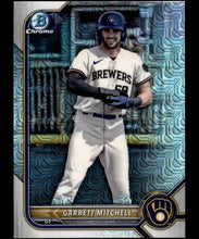 Load image into Gallery viewer, 2022 Bowman Chrome Prospects Garrett Mitchell Mojo Refractors #BCP-167 Milwaukee Brewers
