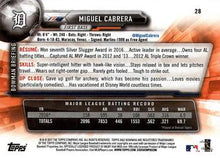 Load image into Gallery viewer, 2017 Bowman Miguel Cabrera  # 28 Detroit Tigers
