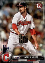 Load image into Gallery viewer, 2017 Bowman Andrew Miller  # 38 Cleveland Indians
