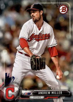 2017 Bowman Andrew Miller  # 38 Cleveland Indians