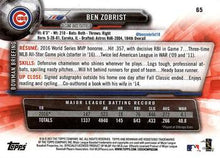 Load image into Gallery viewer, 2017 Bowman Ben Zobrist  # 65 Chicago Cubs
