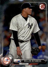 Load image into Gallery viewer, 2017 Bowman Dellin Betances  # 72 New York Yankees
