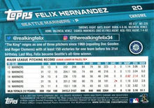 Load image into Gallery viewer, 2017 Topps Chrome Felix Hernandez 20 Seattle Mariners

